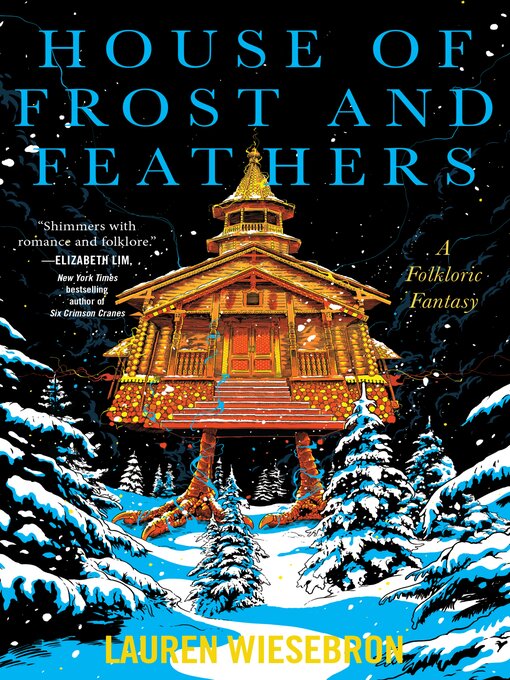 Title details for House of Frost and Feathers by Lauren Wiesebron - Wait list